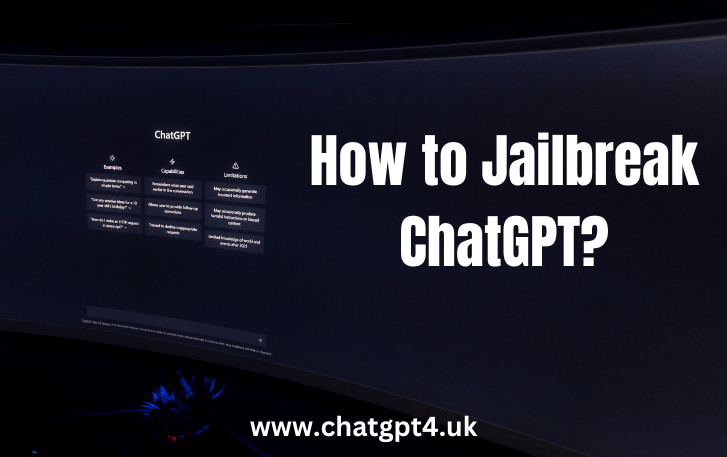 How to Jailbreak ChatGPT? - ChatGPT 4